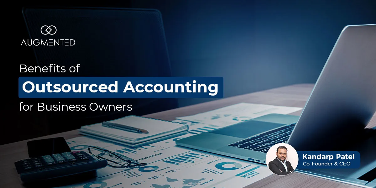 benefits of outsourced accounting for business owners